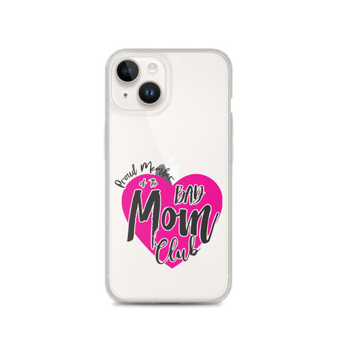 Proud Member Of The Bas Mom Club Clear Case for iPhone®