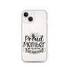 Proud Member Of The Bad Moms Club Clear Case for iPhone®