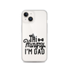 Hi Hungry I'm Dad  Clear Case for iPhone®