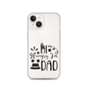 Hi, Hangry, I'm Dad. Clear Case for iPhone®