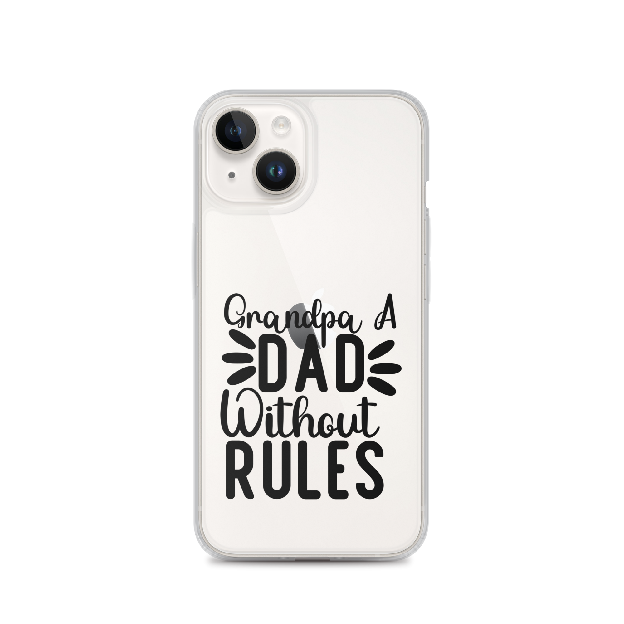 Grandpa A Dad Without Rules Clear Case for iPhone®