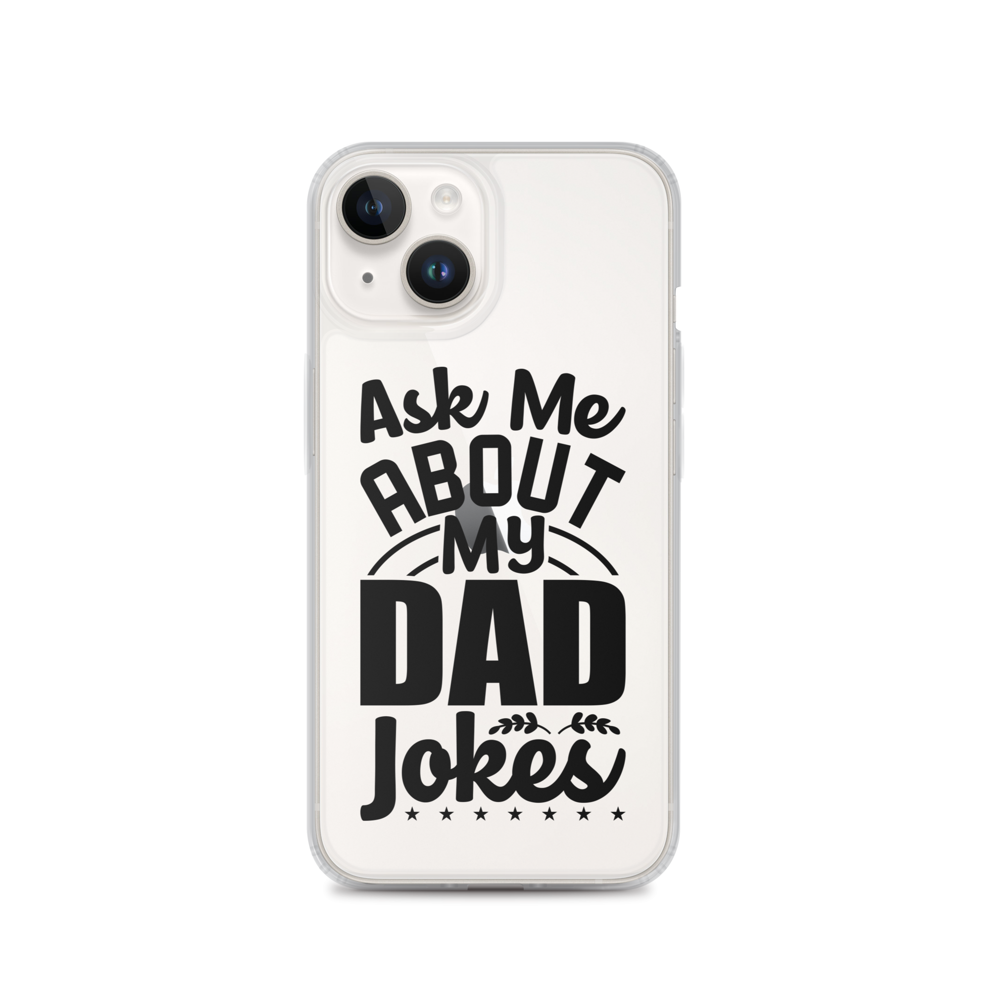 Ask Me About My Dad Jokes Clear Case for iPhone®