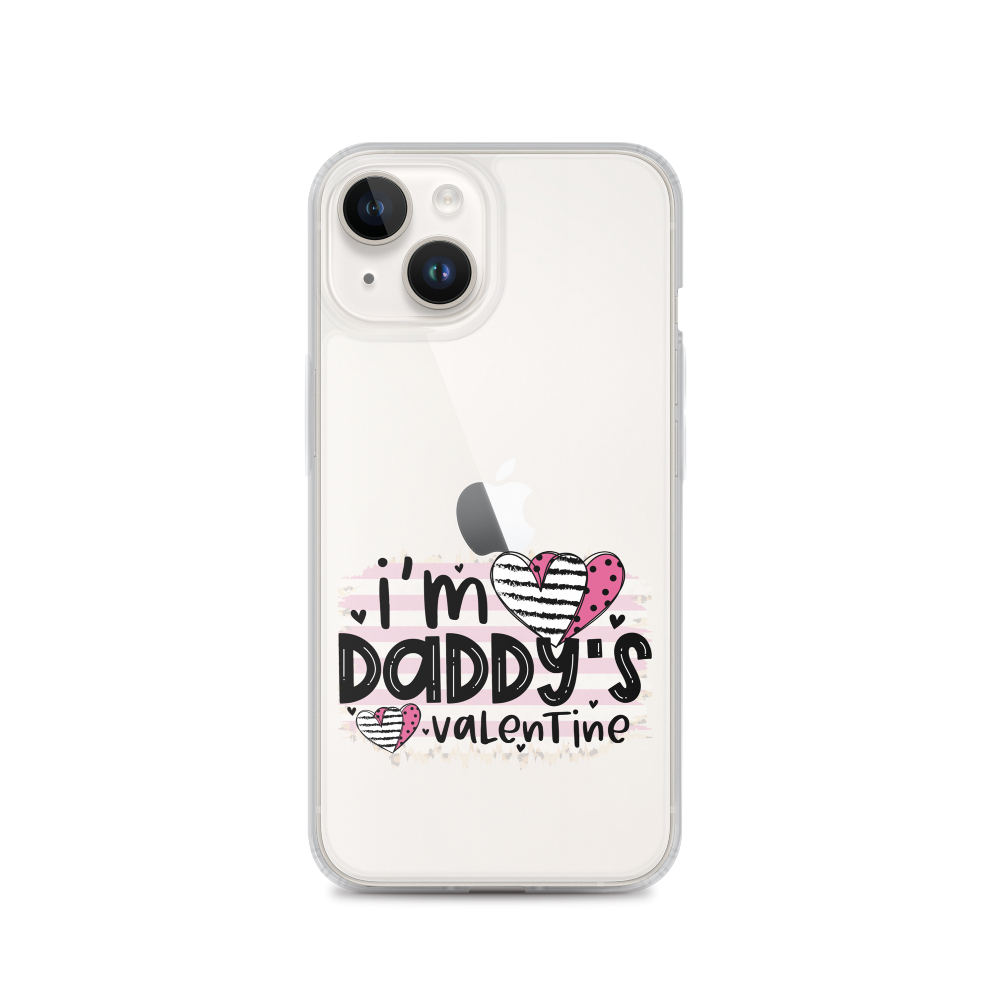 I'm Daddy's Valentine Clear Case for iPhone®