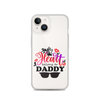 I'm Daddy's Valentine Clear Case for iPhone®