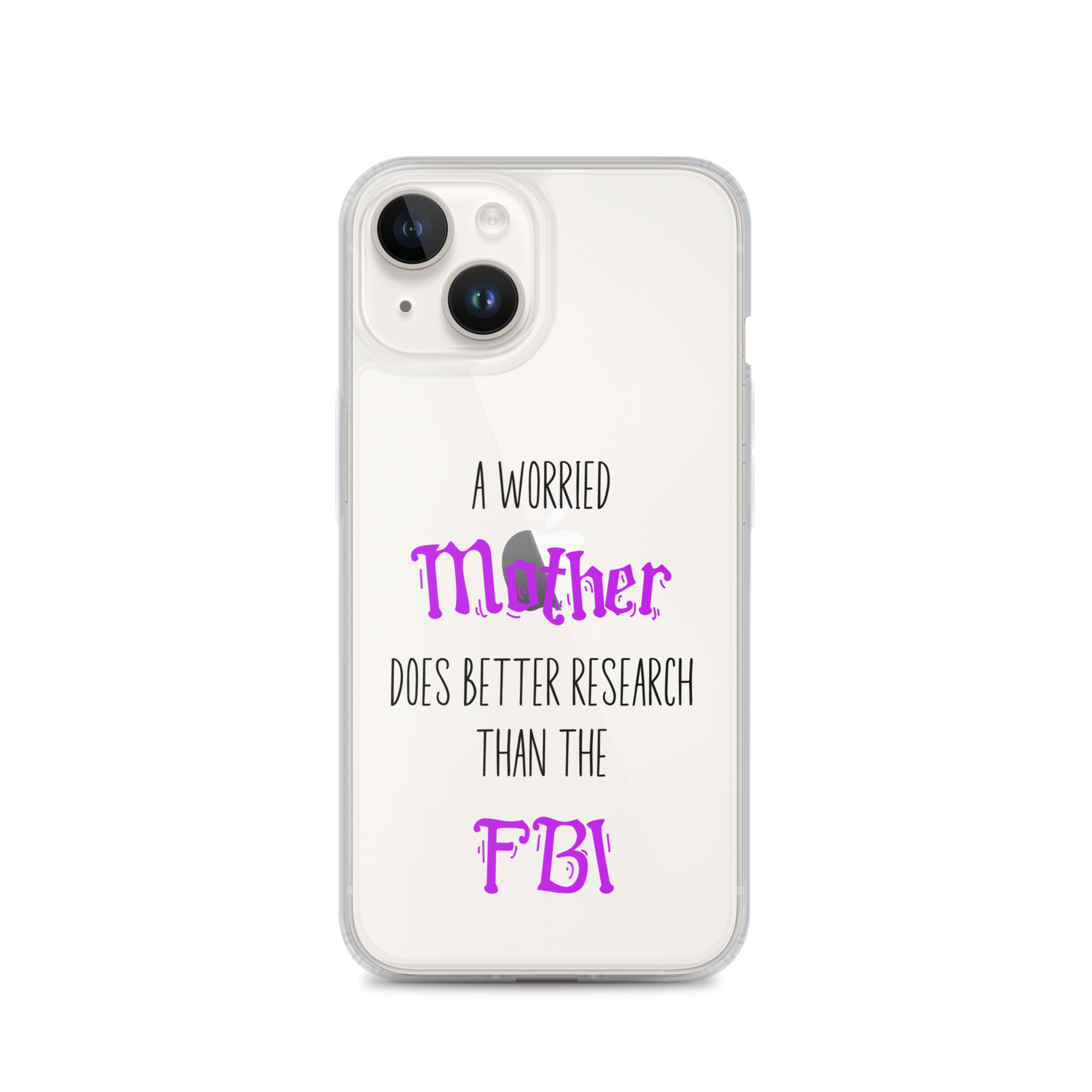 A Worried Mother Does Better Research Than The FBI Clear Case for iPhone®