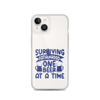 Surviving Fatherhood One Beer At A time Clear Case for iPhone®