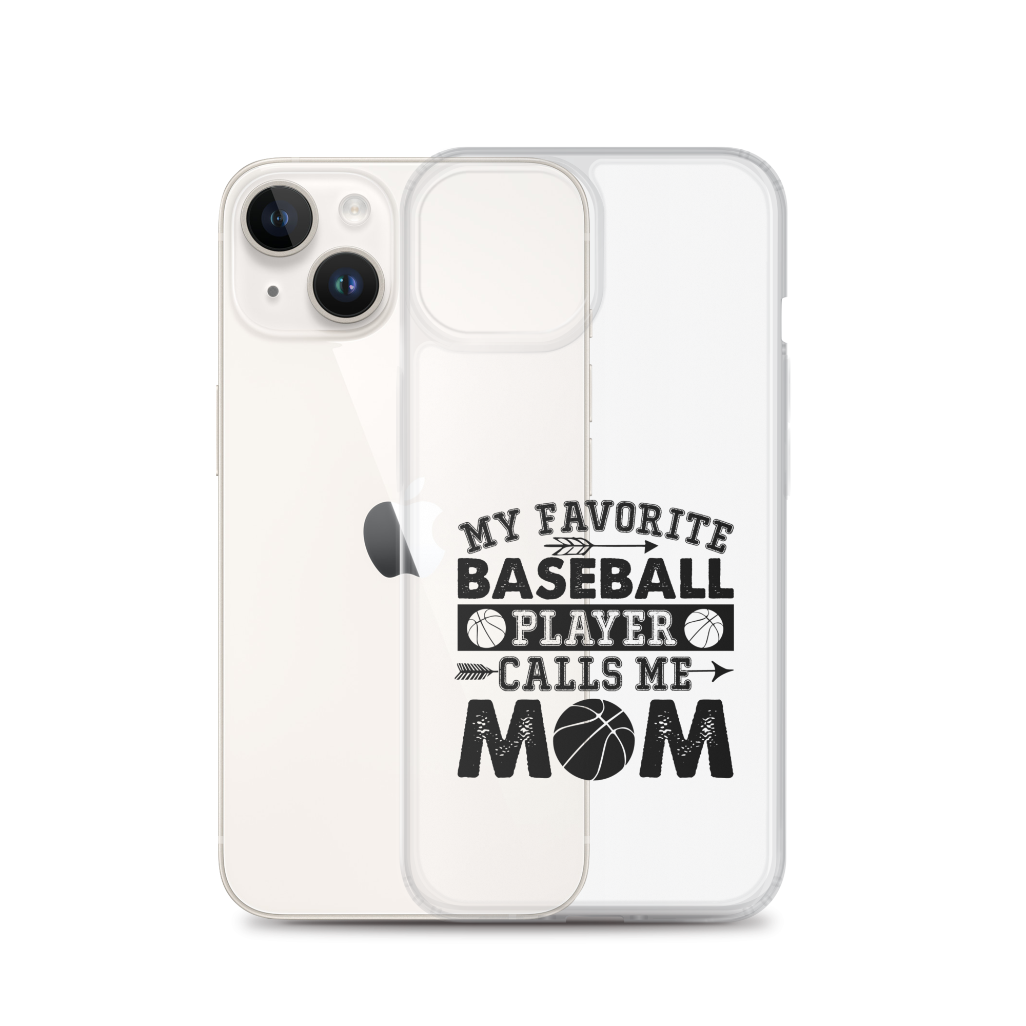 My Favorite Baseball Player Calls Me Mom Clear Case for iPhone®