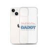 American Daddy Clear Case for iPhone®