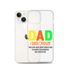 Dad Man Who Gives Great Advice And Is Always encouraging And Protective Clear Case for iPhone®