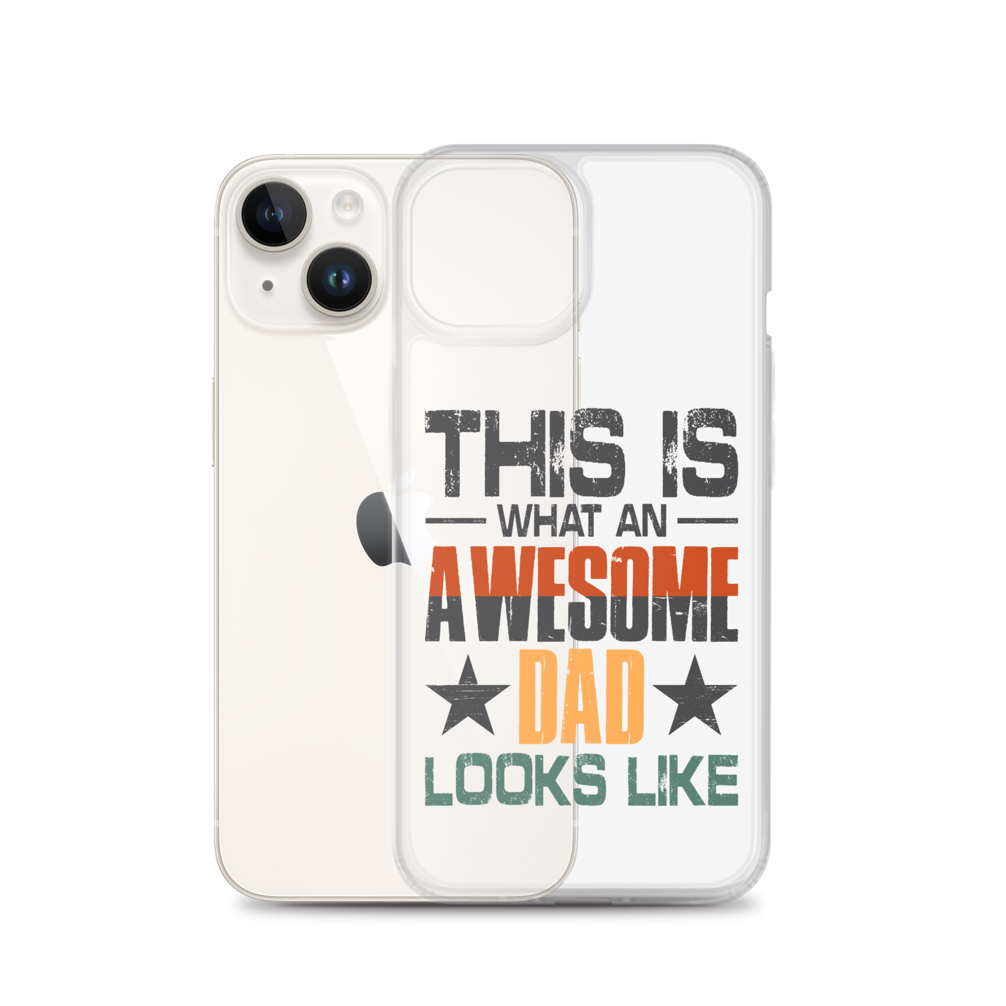 This What An Awesome Dad Looks Like Clear Case for iPhone®