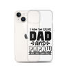 I Have Two Titles Dad And Papaw And I Rock Them Both Clear Case for iPhone®