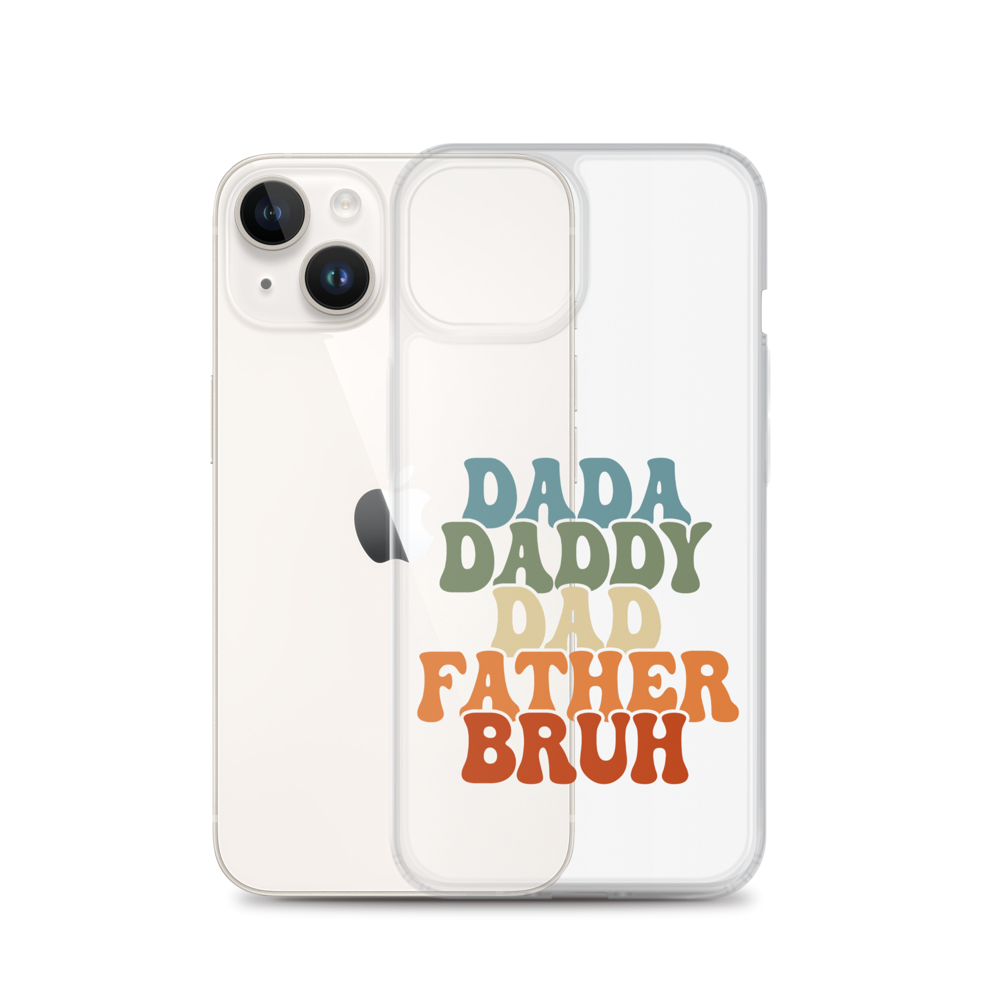 Dada Daddy Dad Father Bruh Clear Case for iPhone®