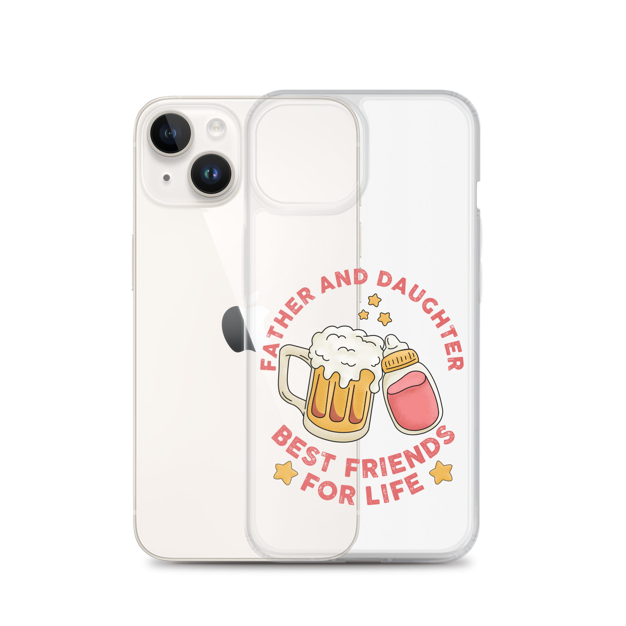 Father And Daughter Best Friends For Life Clear Case for iPhone®