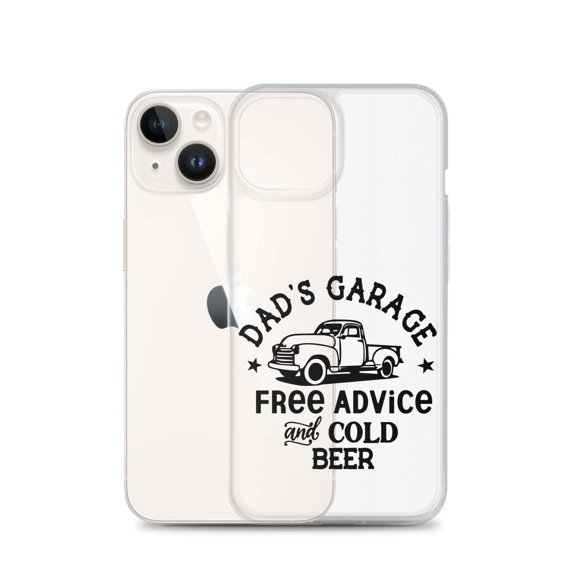 Dad's Garage Free Advice And Cold Beer Clear Case for iPhone®