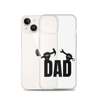 Dad Clear Case for iPhone®