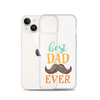 Best Dad Ever Clear Case for iPhone®