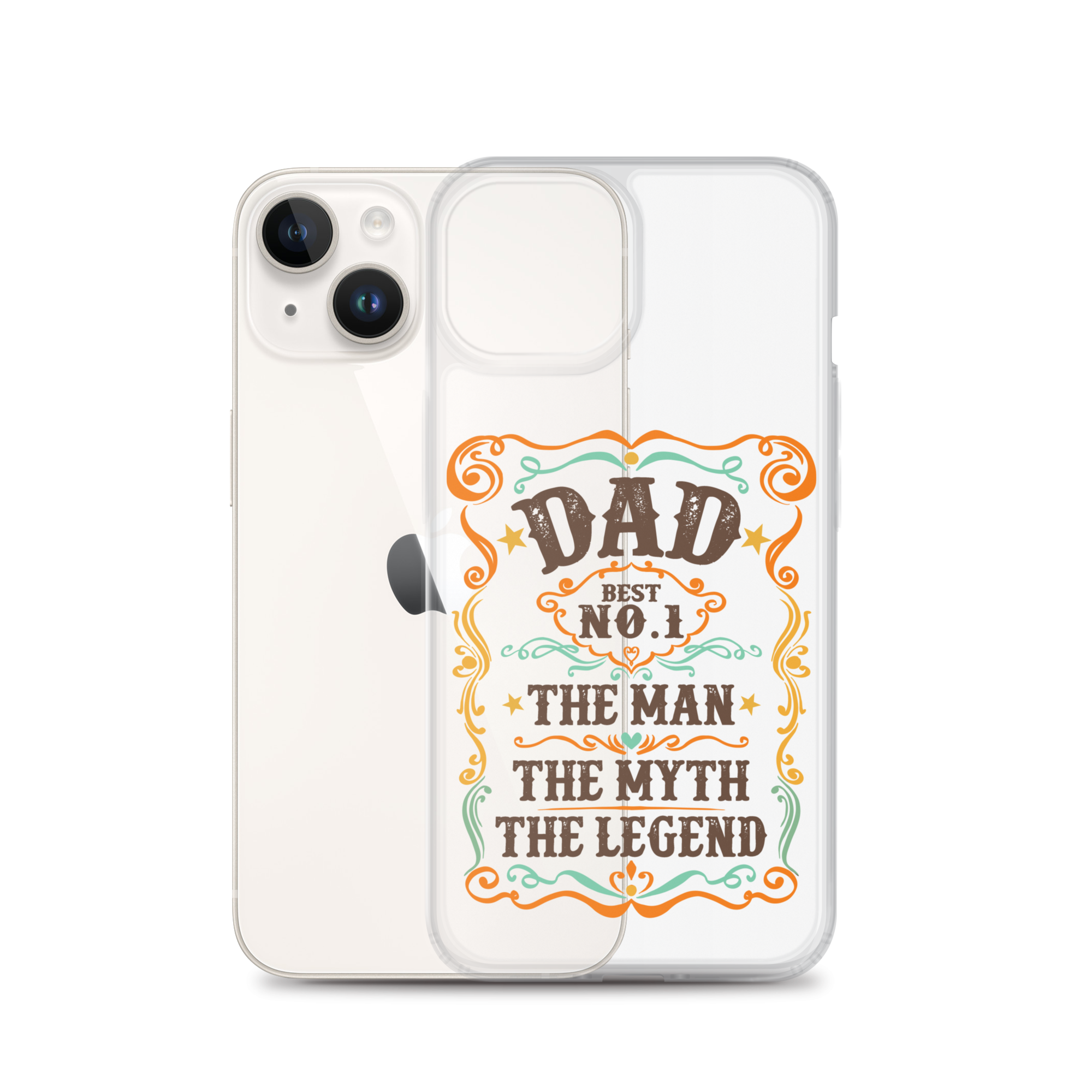 Dad Best Number 1 The Man The Myth The Legend Clear Case for iPhone®