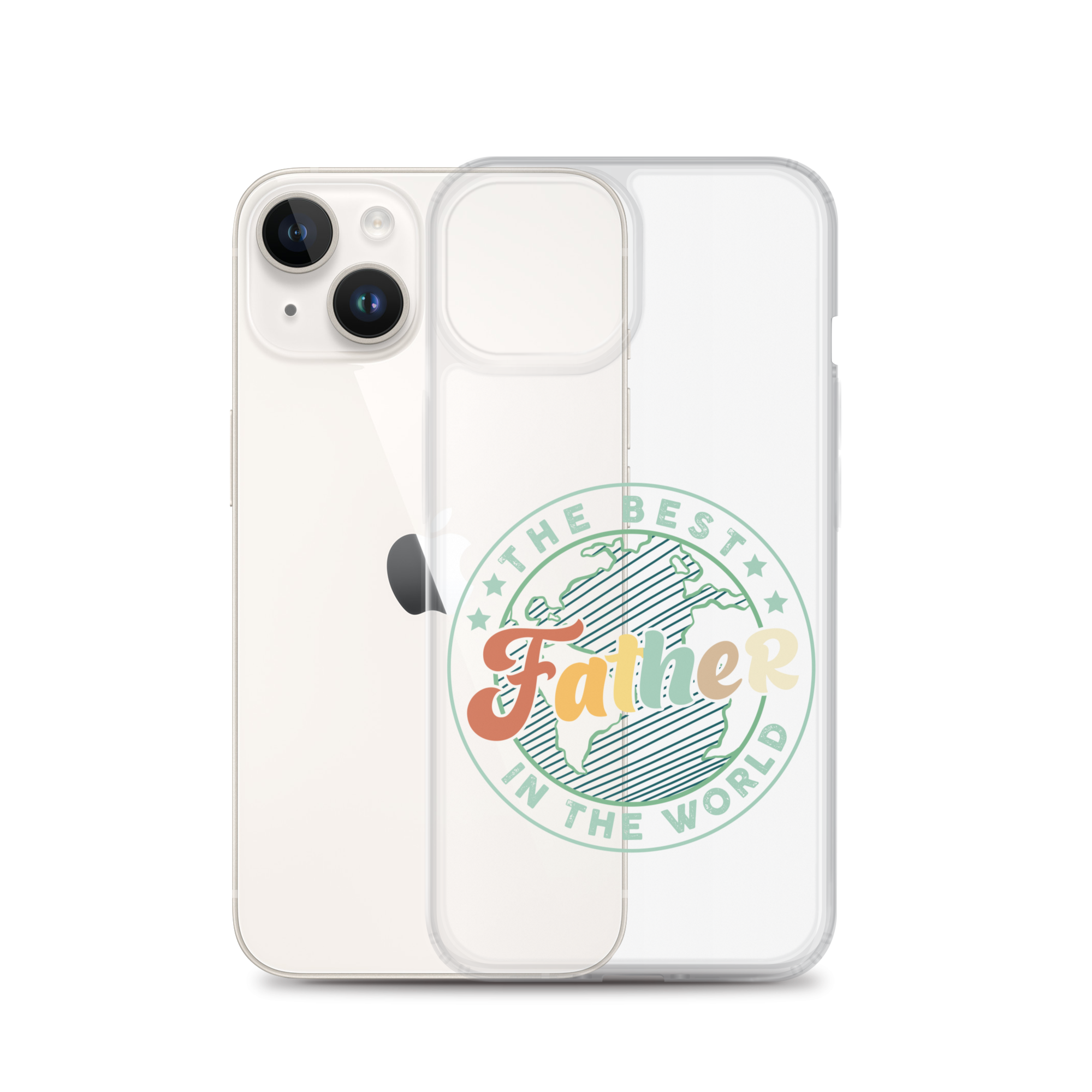 The Best Father In The World Clear Case for iPhone®