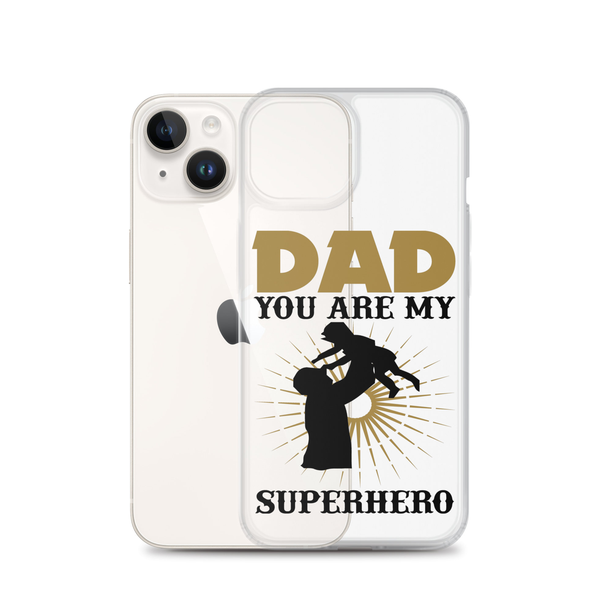 Dad You Are My Superhero Clear Case for iPhone®