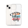 Happy Father's Day Clear Case for iPhone®