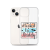 Hooked On Daddy Clear Case for iPhone®