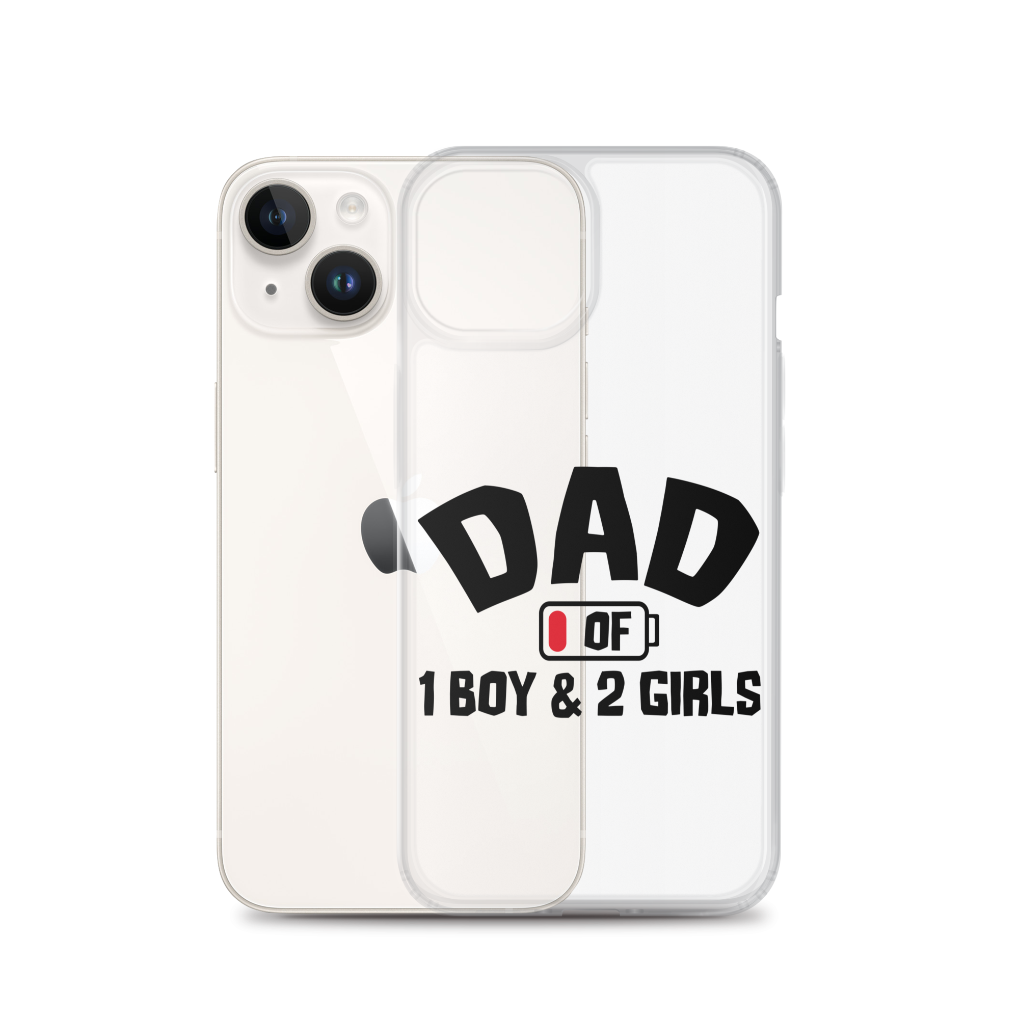 Dad Of 1 Boy And 2 Girls Clear Case for iPhone®