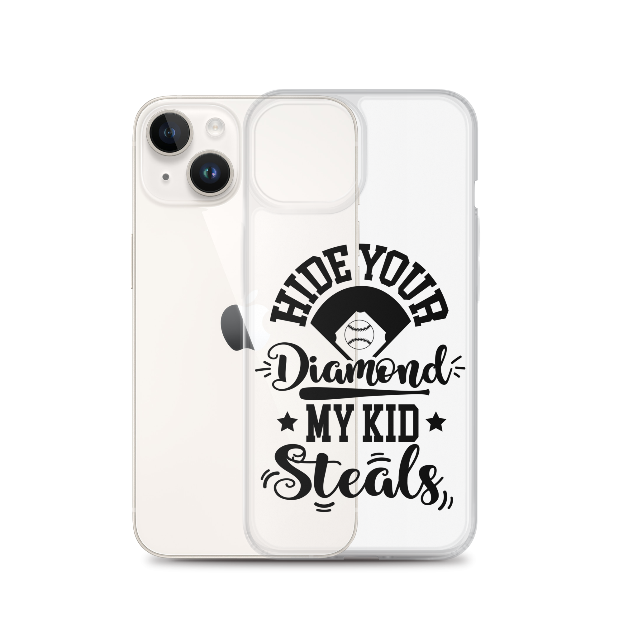 Hide Your Diamond My Kid Steals Clear Case for iPhone®