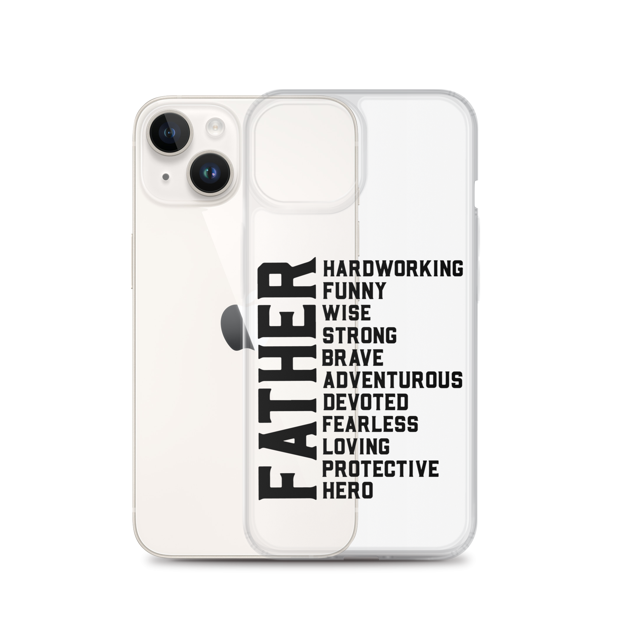 Father Hardworking funny Wise Strong Clear Case for iPhone®