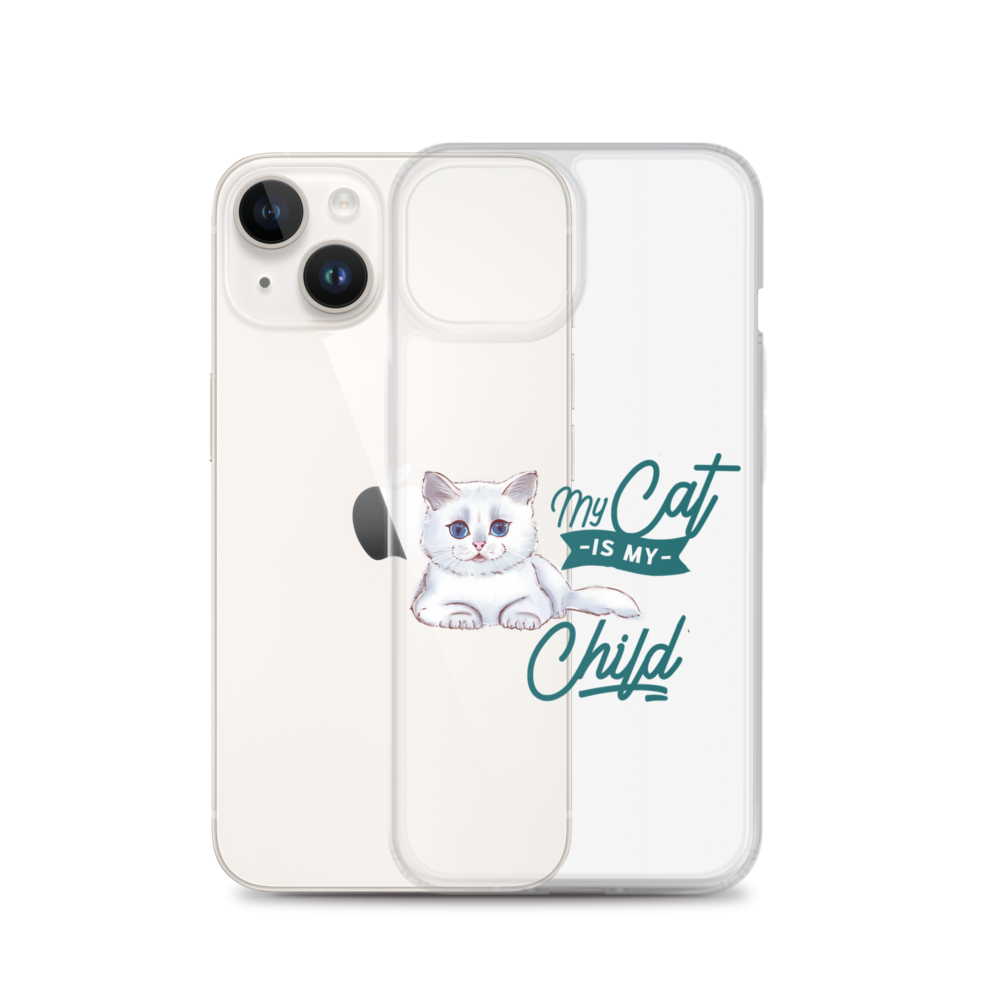 My Cat Is My Child Clear Case for iPhone®