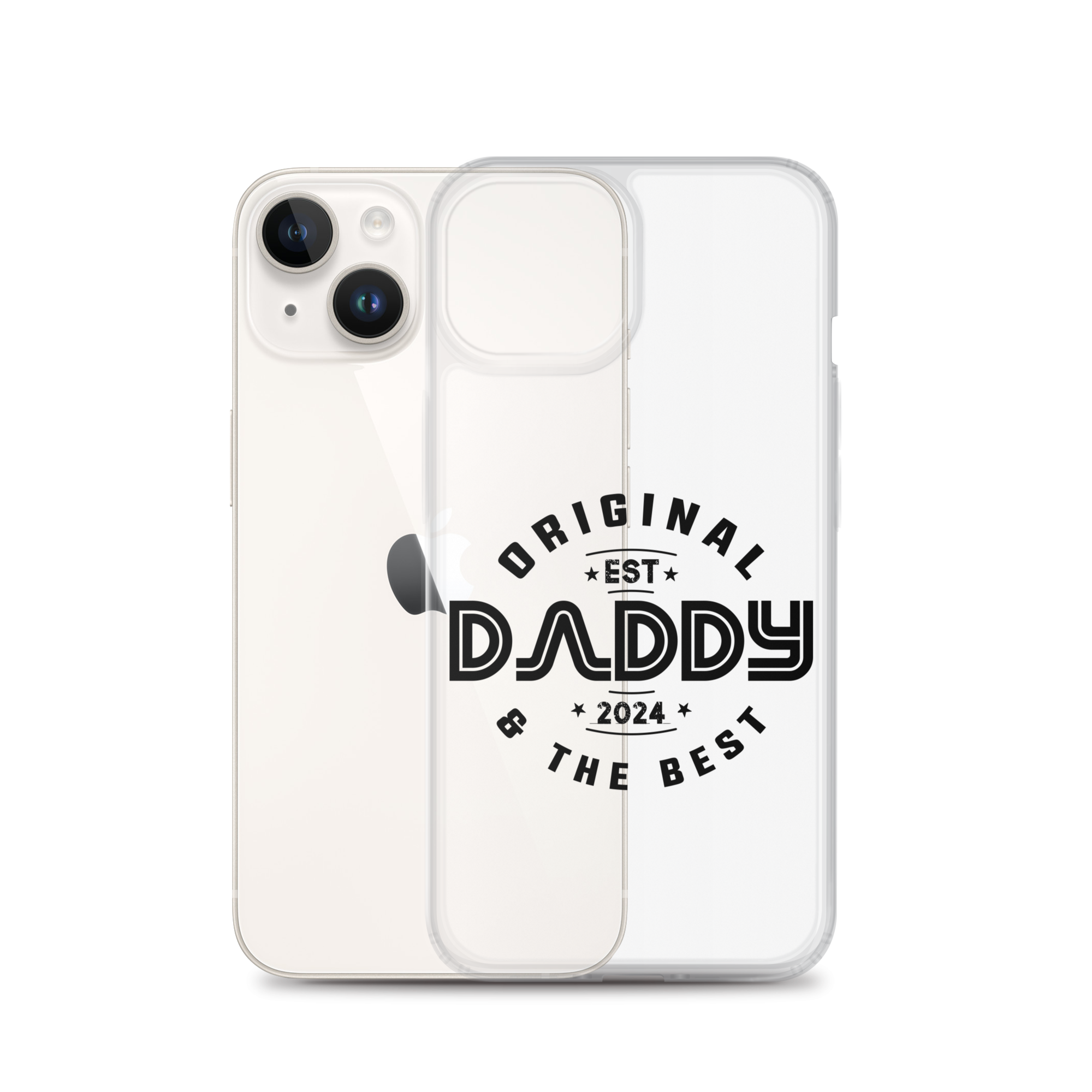 Original And The Best Daddy Establish 2024 Clear Case for iPhone®