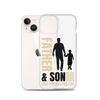 Father & Son Best Friends For Life Clear Case for iPhone®