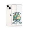 World's Coolest Dad Clear Case for iPhone®