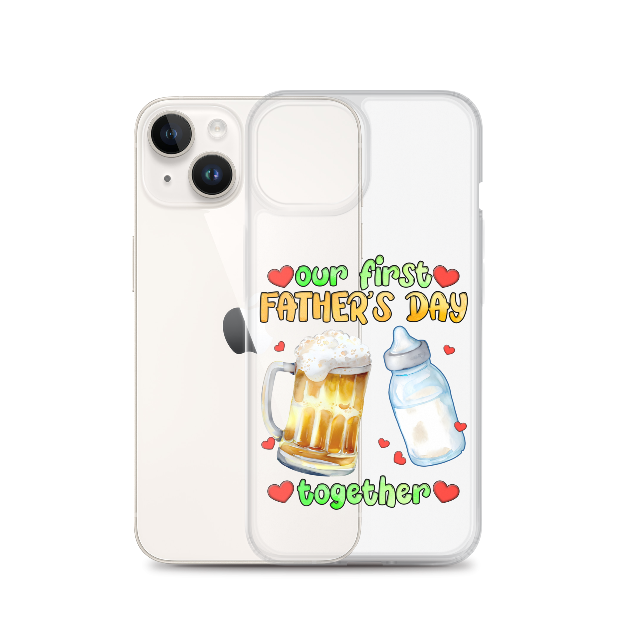 Our First Father's Day Together Clear Case for iPhone®