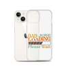 Dad Joke Loading Please Wait Clear Case for iPhone®