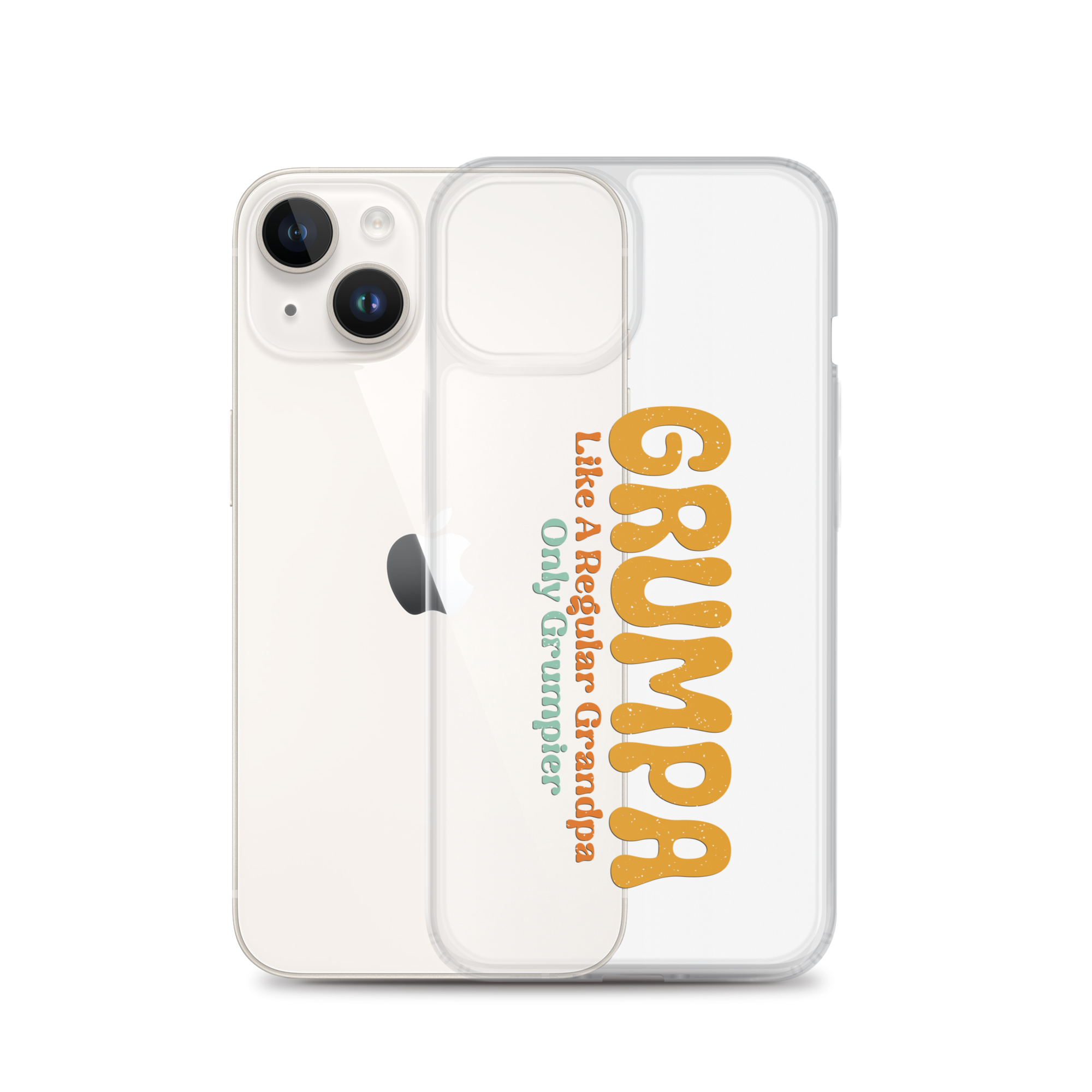 Grumpa Like A Regular Grandpa Only Geumpier Clear Case for iPhone®