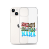 Somebody's Jollyass Mama Clear Case for iPhone®