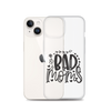 Bad Moms Clear Case for iPhone®