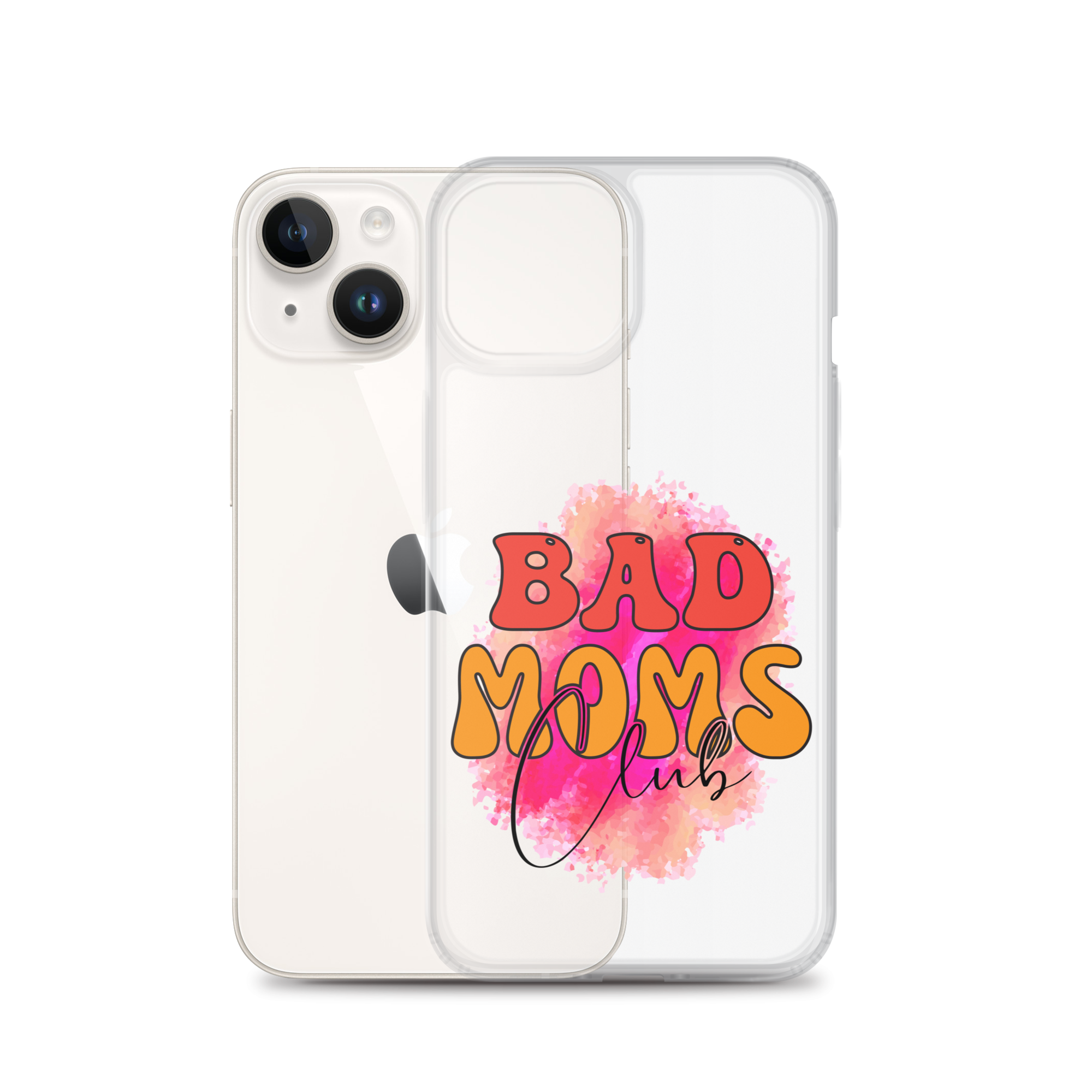 Bad Moms Club Clear Case for iPhone®