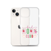 Bad Moms Club Clear Case for iPhone®