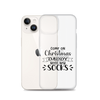 Come On Christmas Daddy Needs New Socks Clear Case for iPhone®