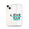 First Christmas As Daddy Clear Case for iPhone®