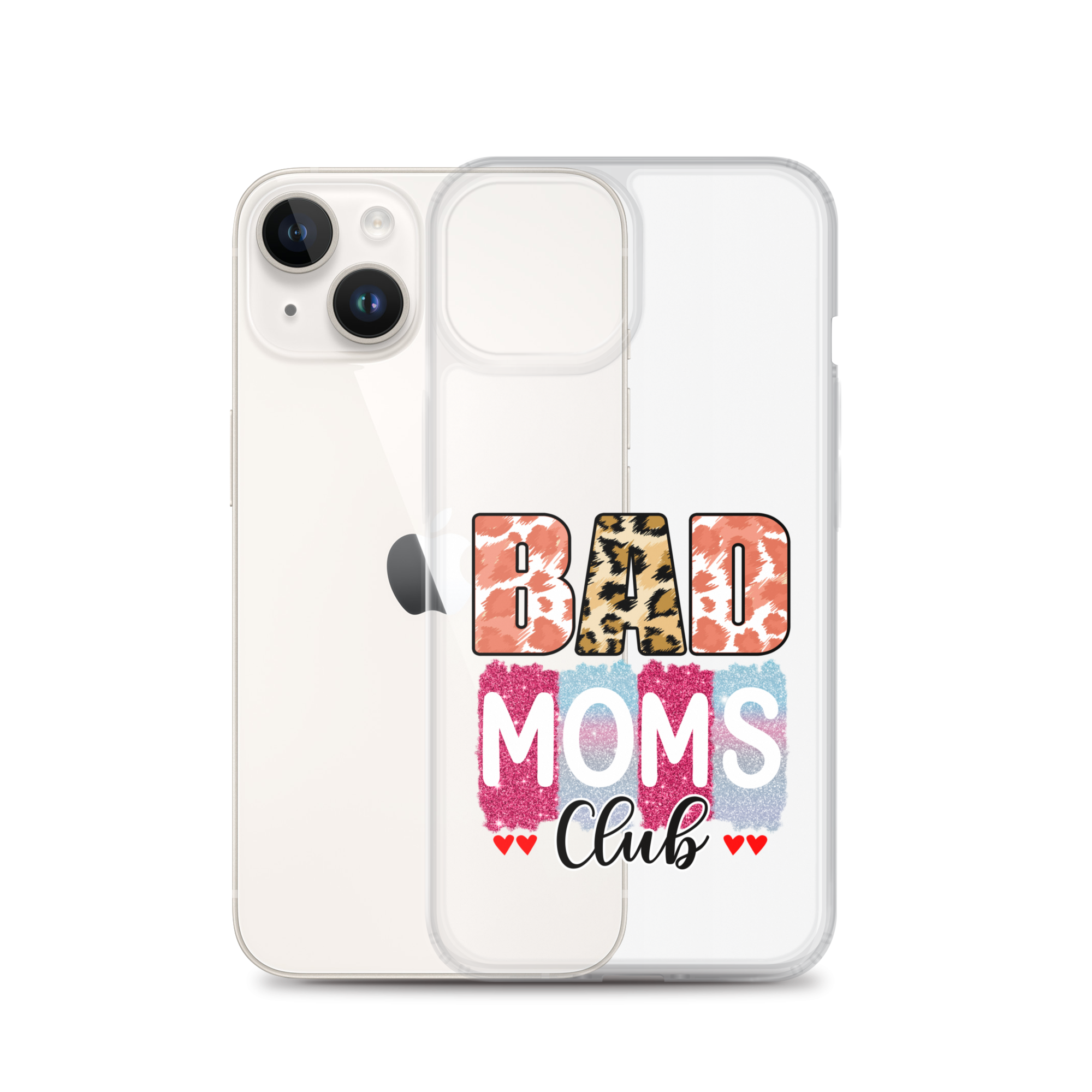 Bad Moms Club Clear Case for iPhone®