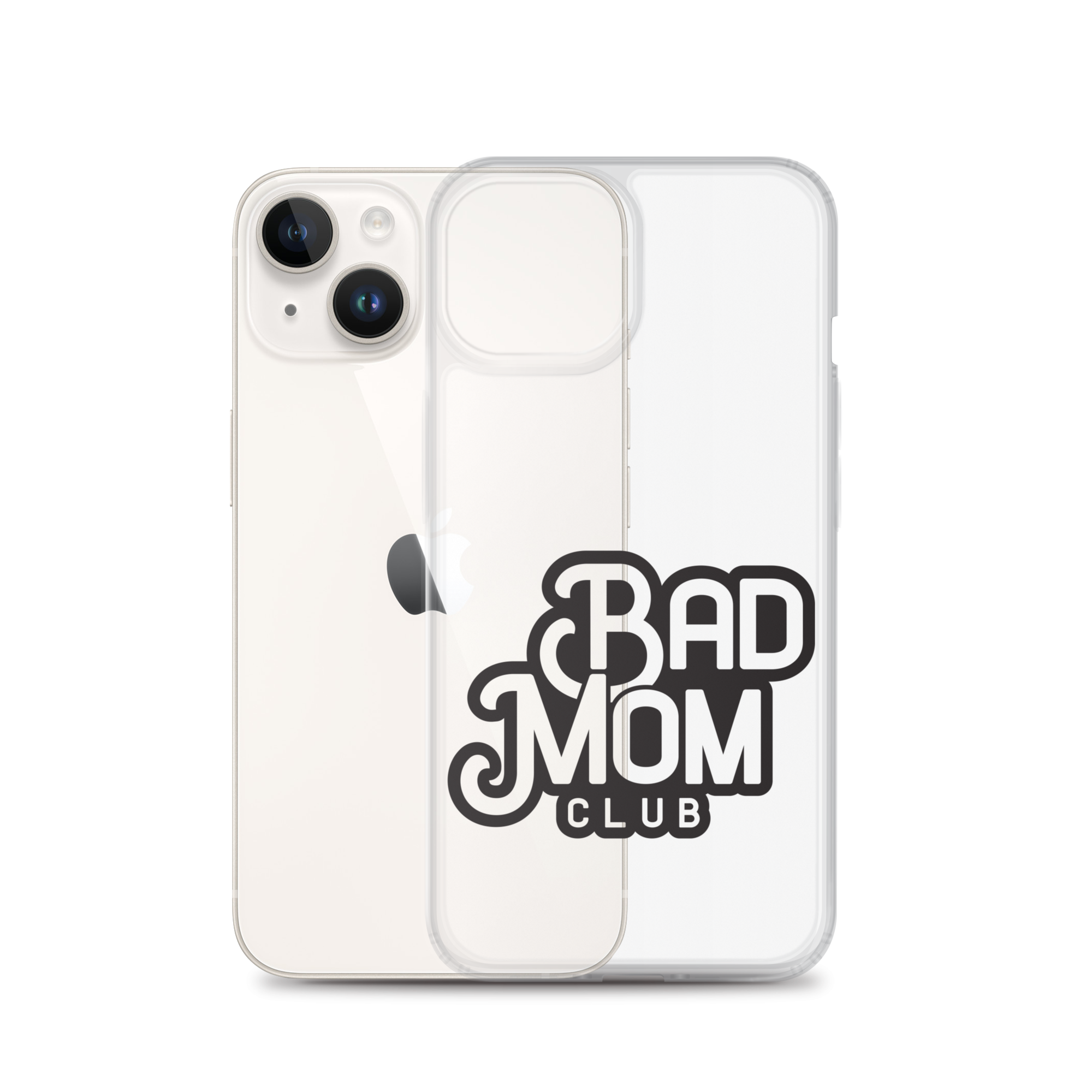 Bad Mom Club Clear Case for iPhone®