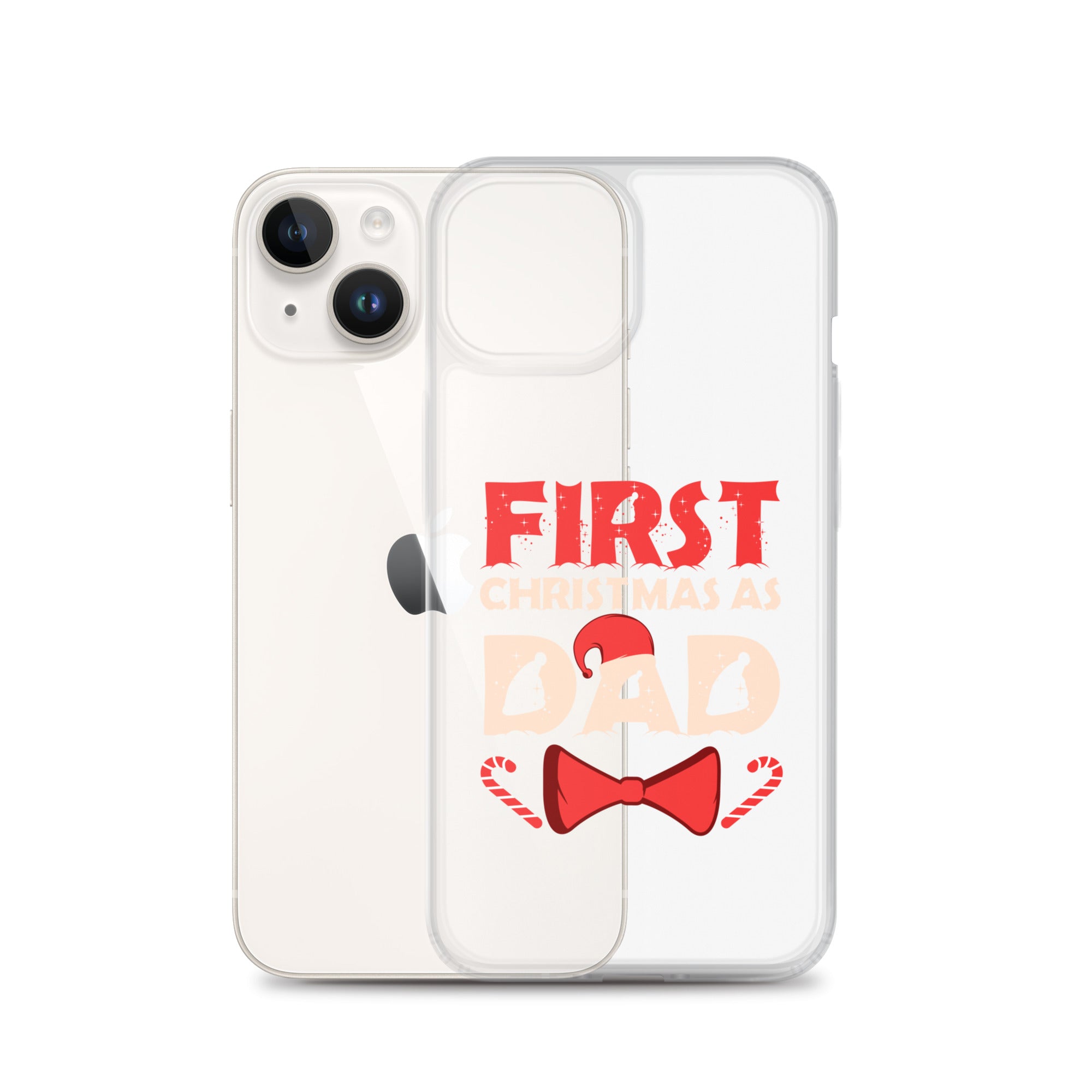 First Christmas As Dad Clear Case for iPhone®