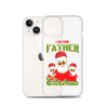 I Am Your Father Christmas Clear Case for iPhone®