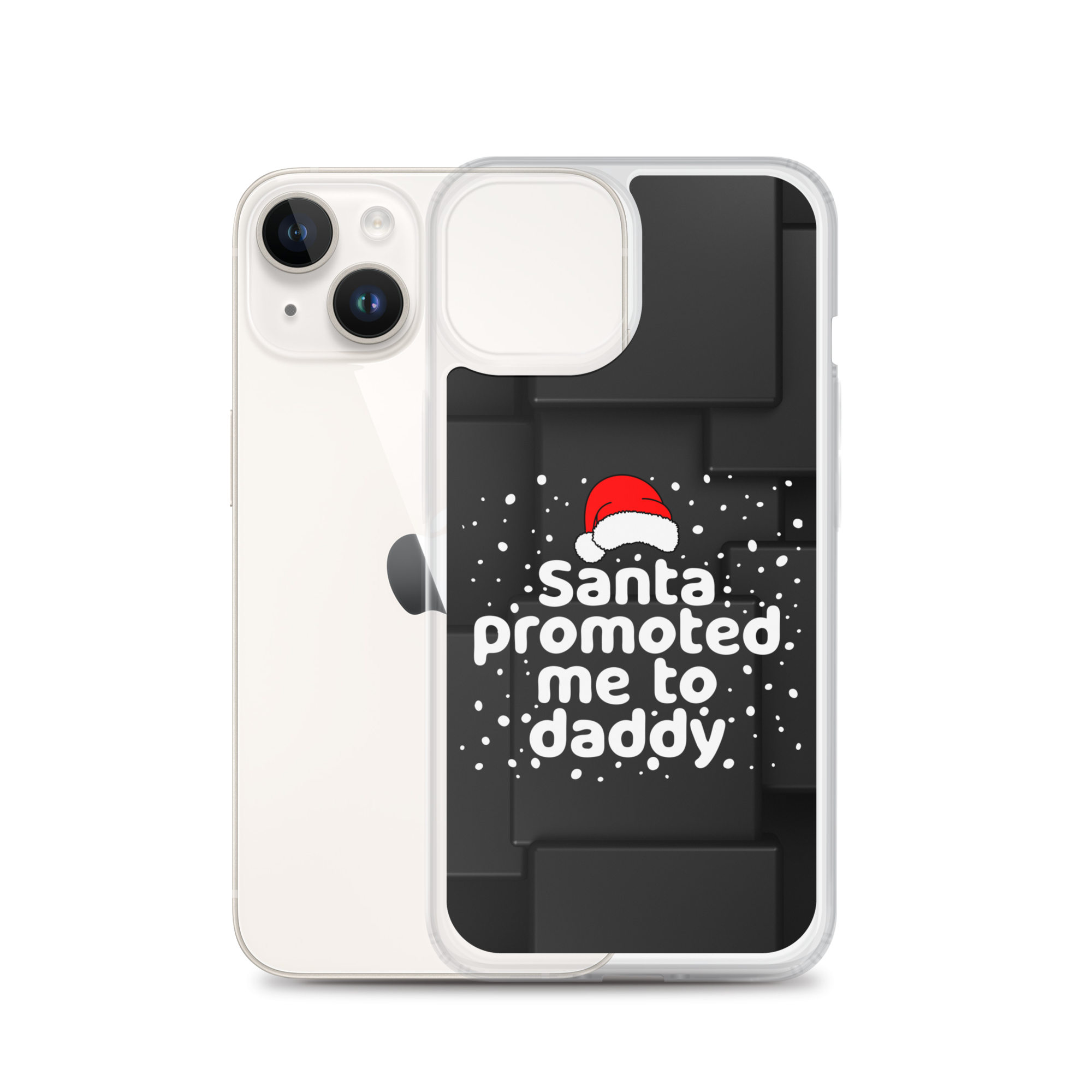 Santa Promoted Me To Dad Clear Case for iPhone®