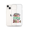 My First Christmas As A mom 2024 Clear Case for iPhone®