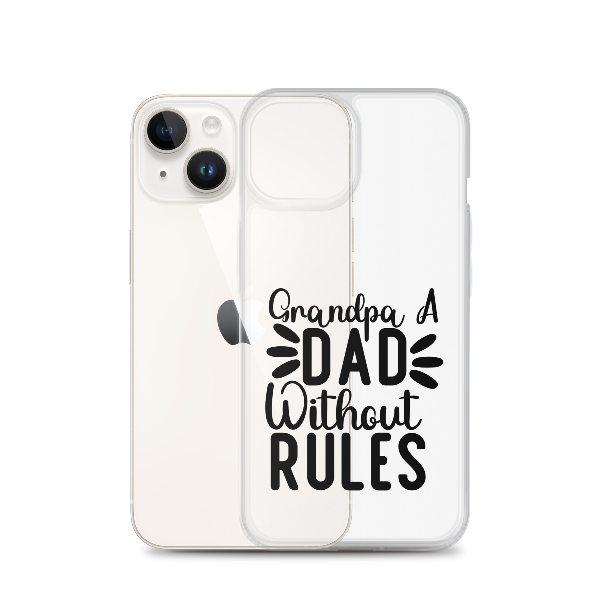 Grandpa A Dad Without Rules Clear Case for iPhone®