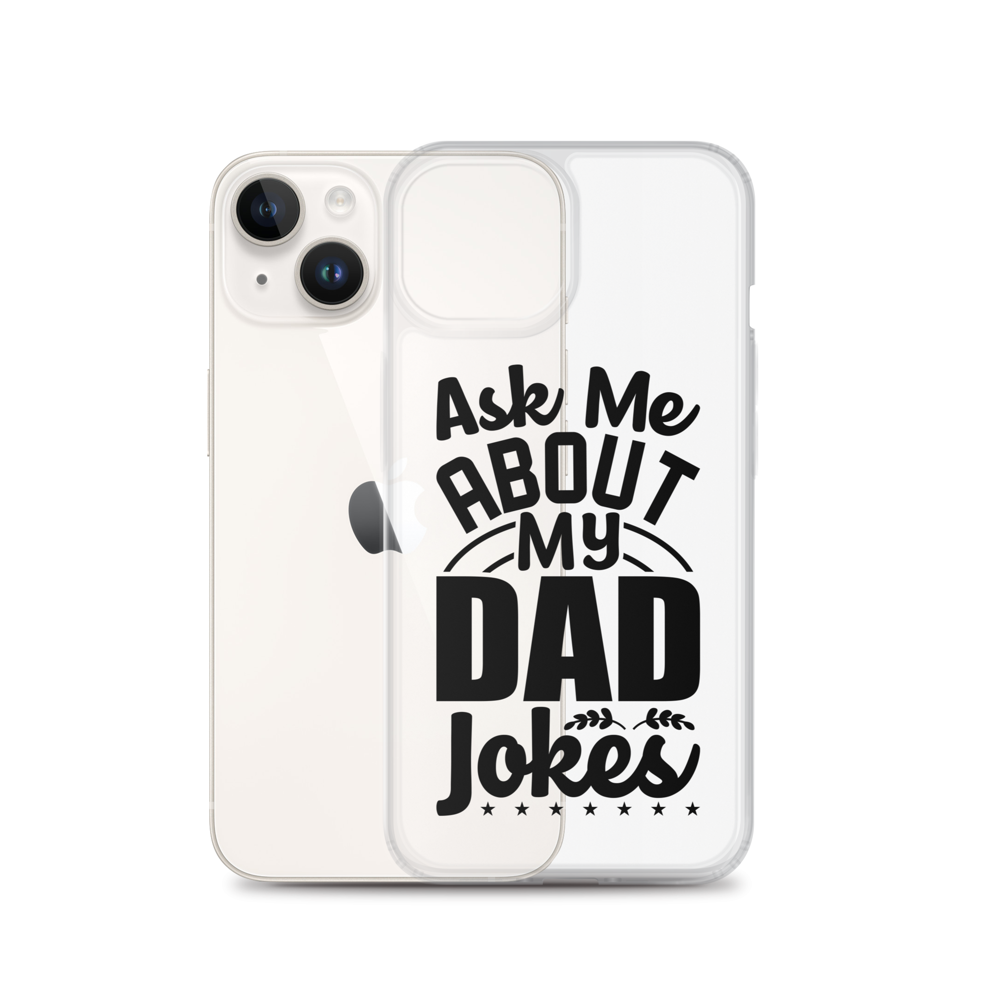 Ask Me About My Dad Jokes Clear Case for iPhone®