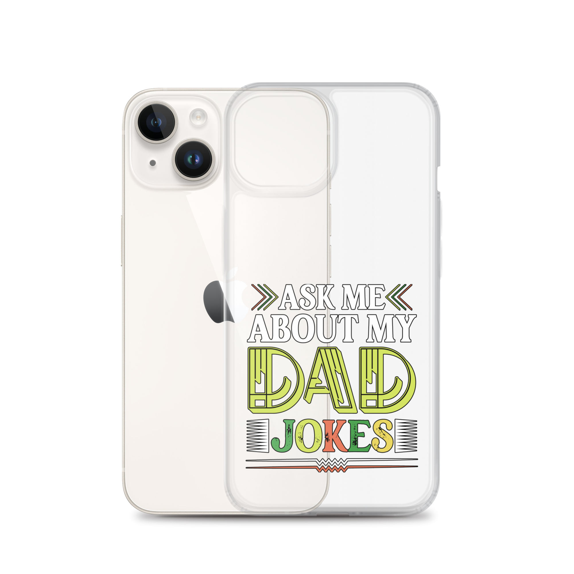 Ask Me About My Dad Jokes Clear Case for iPhone®